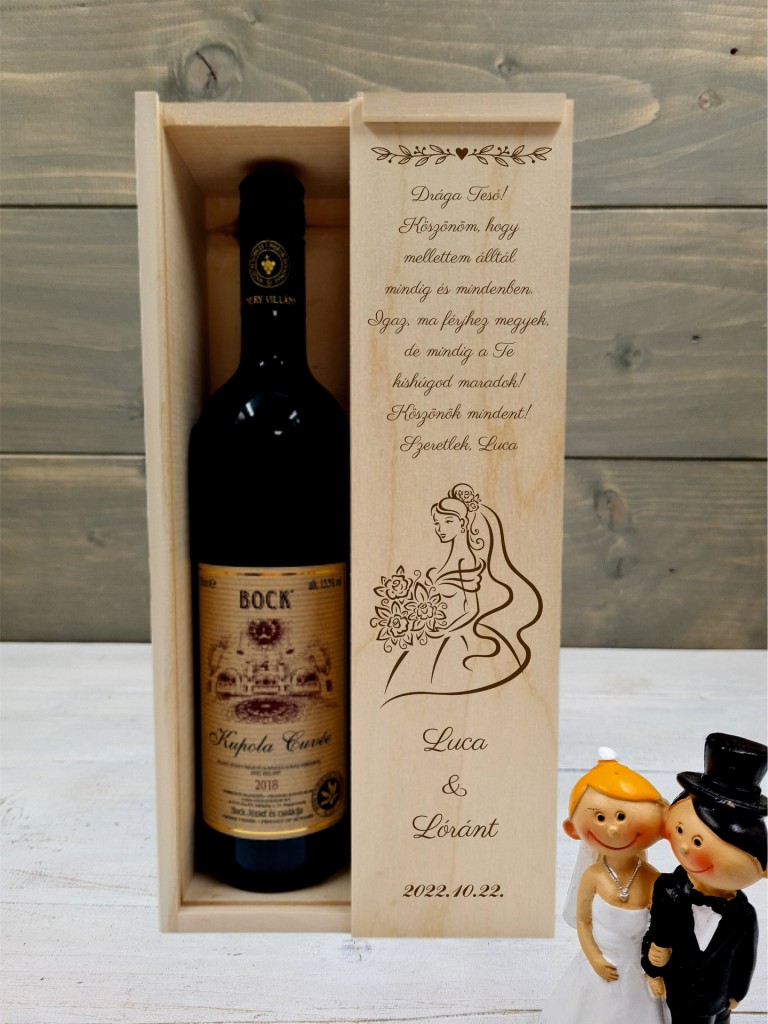 Menyasszony esküvői boros testvér köszöntő ajándék díszdoboz